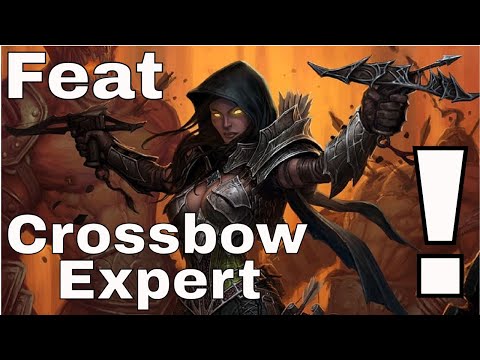 D&D (5e): Crossbow Expert Feat