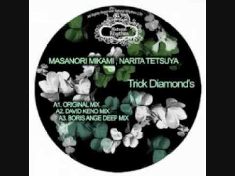 Masanori Mikami & Narita Tetsuya - Trick Diamonds (Boris Ange Deep Remix).wmv