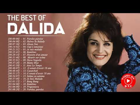 DALIDA Les Plus Belles Chansons - Meilleur Chansons De DALIDA - DALIDA Best Of Full Album 2021