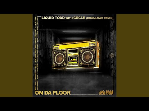 On Da Floor (Downlowd Remix)