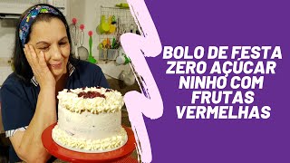 Bolo de Festa - Ninho com Frutas Vermelhas zero açúcar