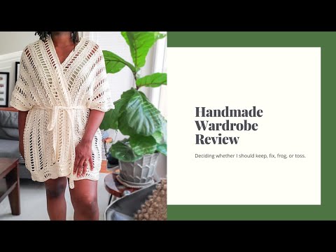 Handmade Wardrobe Review | keep, fix, frog, or toss?