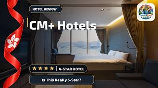 CM+ Hotels and Serviced Apartments - Is This Really 5-Star? | Hong Kong, Hong Ko