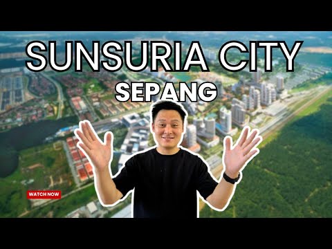 The little Xiamen of Malaysia Sunsuria City - Sepang | Township Review #004