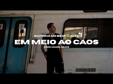Rafinha No Beat - Em Meio Ao Caos ft. Juyè (Prod. Manel Beats)