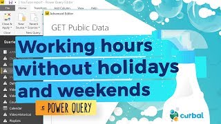 Working hours without Holidays, weekends and by country in power query
