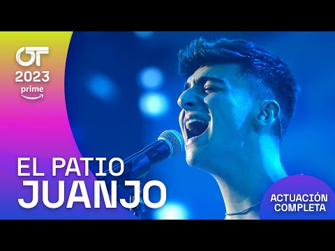 “EL PATIO”- JUANJO | GALA 11 | #OT2023