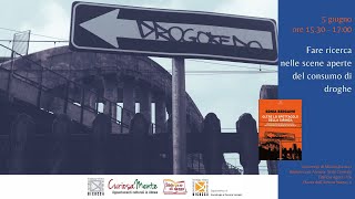 Fare ricerca nelle scene aperte del consumo di droghe