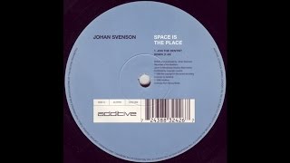 Johan Svenson ‎- Space Is The Place (Jon The Dentist Mix) (Trance 1996)