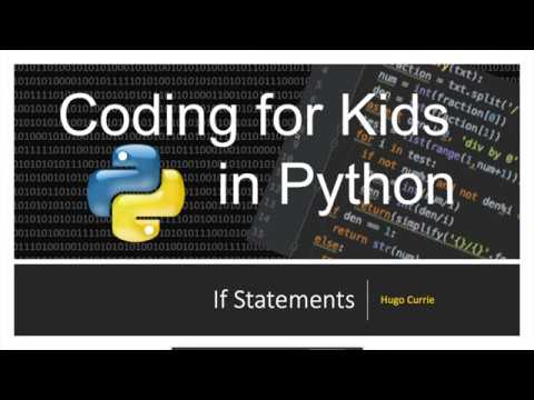 Python Basics If Statements In Python Coding For Kids