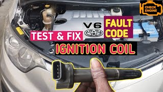 How to test & fix ignition coil pack fault code P0351,P0352,P0353,P0354,P0355,P0356 Toyota 2016-2018