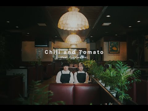 Video thumbnail for チリとトマト (Chilli and Tomato)