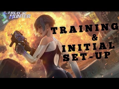 Cyber Hunter Training and Initial set up | walkthrough episode.