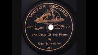 George Schweinfest - Dance Of The Pirates - 1901
