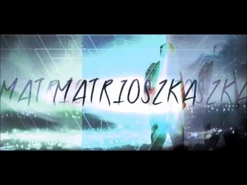 Marszal x Skyther - Matrioszka