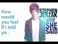 Stephen Jerzak - She Said (Ft. Leighton Meester ...