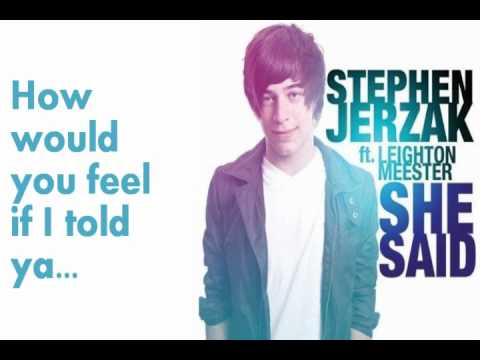 Stephen Jerzak - She Said (Ft. Leighton Meester) - w/ LYRICS (HD) Studio Version