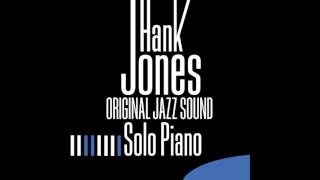 Hank Jones - You Don't Know What Love Is