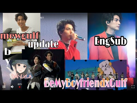 🐼⚽️|ENGSUB|MEWGULF UPDATE|BEMYBOYFRIENDCONCERT×GULF|12/19/20 🌞🌻