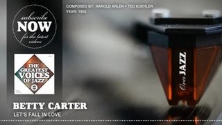 Betty Carter - Let's Fall In Love (1955)