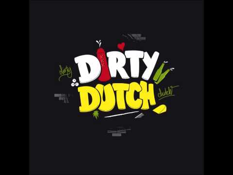 Dirty Dutch Mix 2011