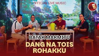 Download lagu Dang Na Tois Rohakku I Cipt : Soritua Manurung I Cover : Batak Marmitu mp3