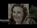 Deanna Durbin - It's foolish but it's fun (1941)