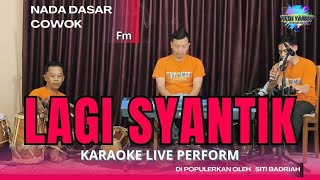 Download lagu Lagi syantik karaoke - Siti Badriah nada cowok Fm versi Bajidor mp3 Download lagu Lagi syantik karaoke - Siti Badriah nada cowok Fm versi Bajidor mp3