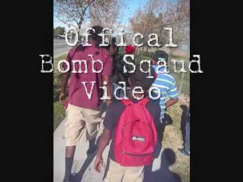 Bomb Squad Offical Video