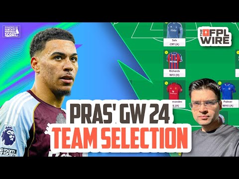 Pras' Gameweek 24 Team Selection  | Fantasy Premier League Tips 2025/26