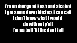 Lil Wayne - B*tches Love Me Ft. Future and Drake(Lyrics)(Explicit)