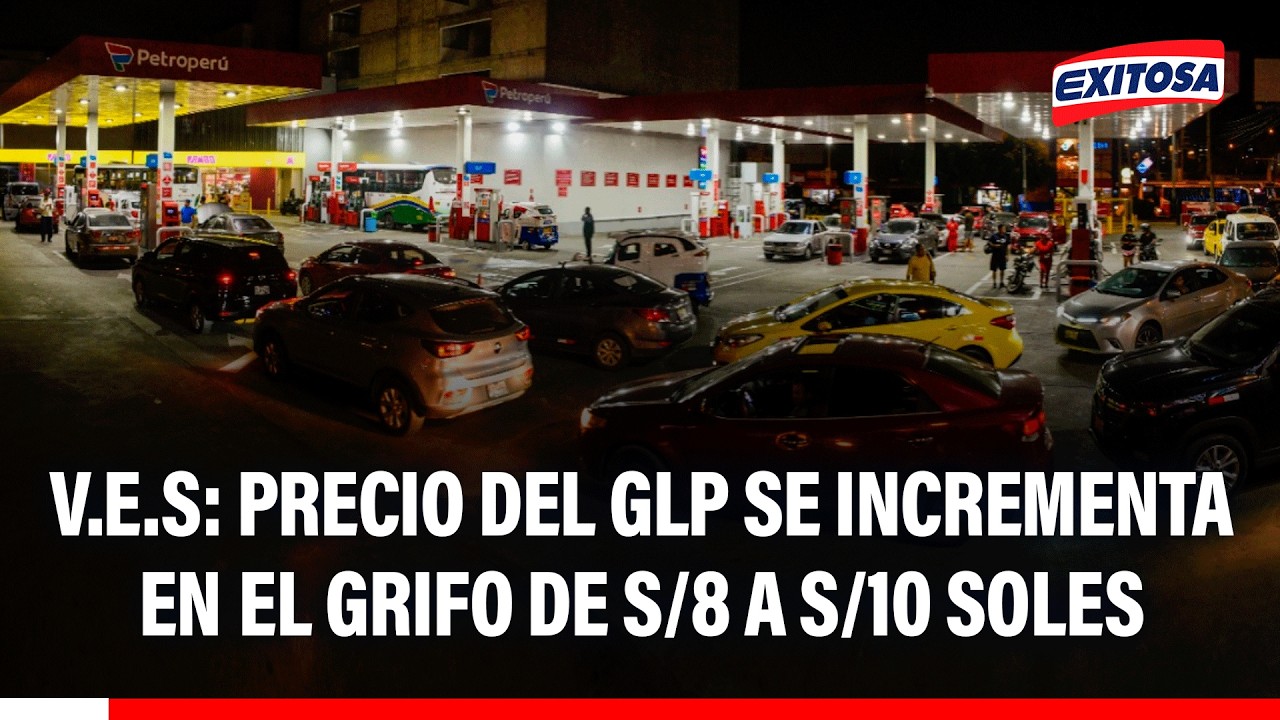🔴🔵 Precio del GLP se incrementa en el grifo Jevaro de S/8 a S/10 soles