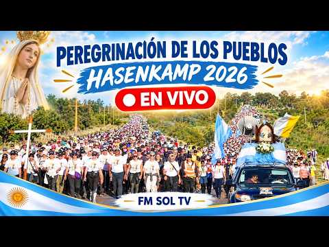 PEREGRINACIÓN DE LOS PUEBLOS - HASENKAMP PARANÁ 2026