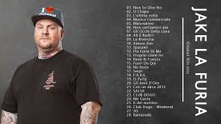 Jake La Furia Le Migliori Canzoni  Jake La Furia Song Collection 2022