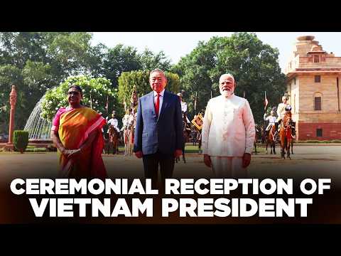 PM Modi at ceremonial reception of Vietnam President To Lam