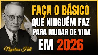 10 Hábitos Simples Para Organizar Sua Vida em 2026 | Napoleon Hill
