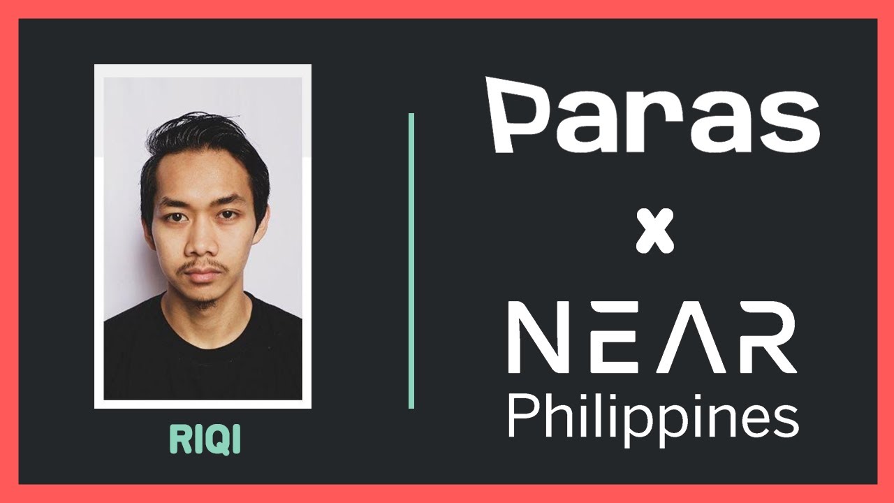 Opportunities in Tech for Filipinos | Paras x NEAR Protocol PH