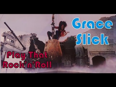 Play That Rock'nRoll: Grace Slick Retrospective