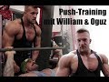 Bankdrücken bringt nichts, aber macht Spaß - Push Training mit William und Oguz