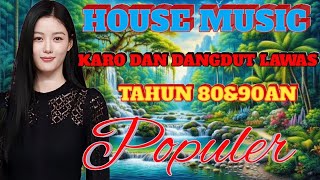 Download lagu HOUSE MUSIC REMIX KARO PERSI DANGDUT LAWAS // ANAK TAHUN 80//90AN PASTI TAU // DISCO INI mp3