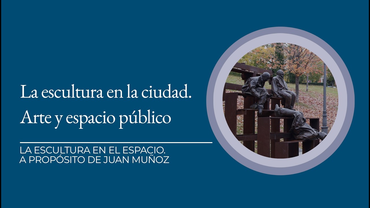 "La escultura en la ciudad. Arte y espacio público", por Guiomar Martín