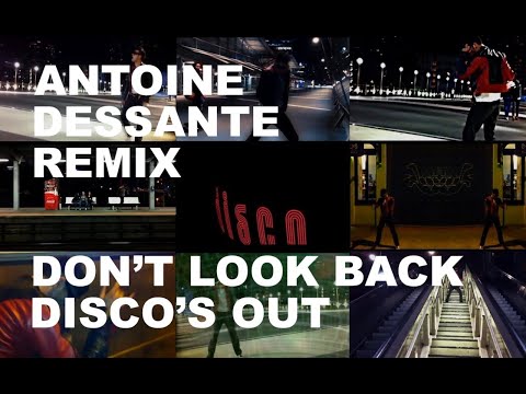 Don't Look Back (Antoine Dessante Remix) - Disco's Out