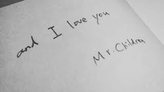 and I love you / Mr.Children (cover)