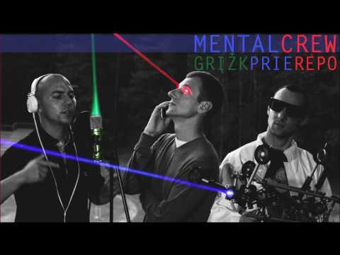 Mental Crew - Rokenrolas, užsispyręs hiphoper'i (feat. Gintautas Verikas, produced by HIISO)
