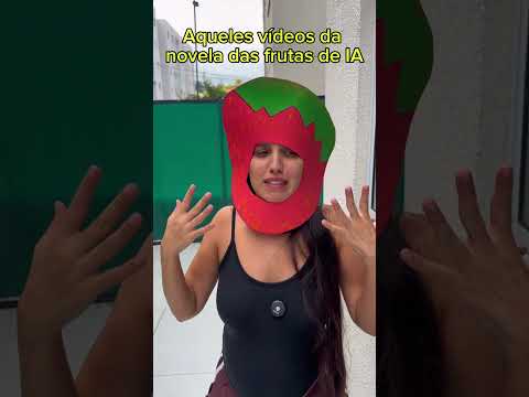 VOCÊS JA VIRAM VIDEOS DAS FRUTAS?