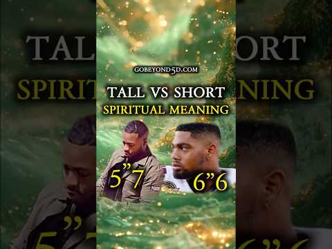Tall People & Spiritual Powers Vs Short People? @BDELL1014