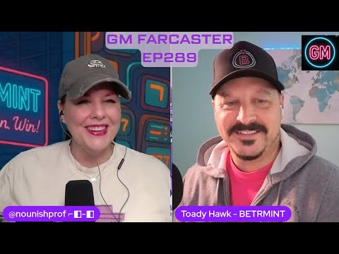 Hats, Hacks & Betr ways to meme: GM Farcaster ep289 with guest cohost @toadyhawk.eth