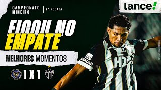 NORTH 1 X 1 ATLÉTICO-MG - MELHORES MOMENTOS - CAMPEONATO MINEIRO 2026 - 2ª RODADA