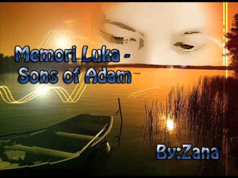 Memori Luka - Sons of Adam