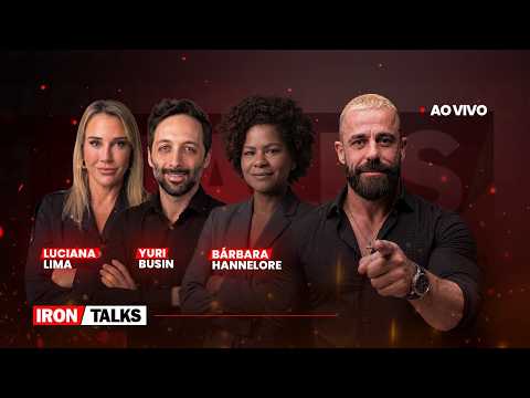 IronTalks ao vivo com Yuri Busin, Luciana Lima e Bárbara Hannelore com Dr. Felipe Sestaro